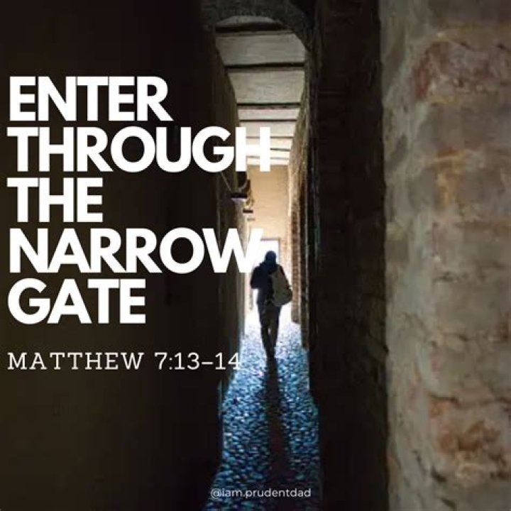 What is meant by narrow gate in the Bible